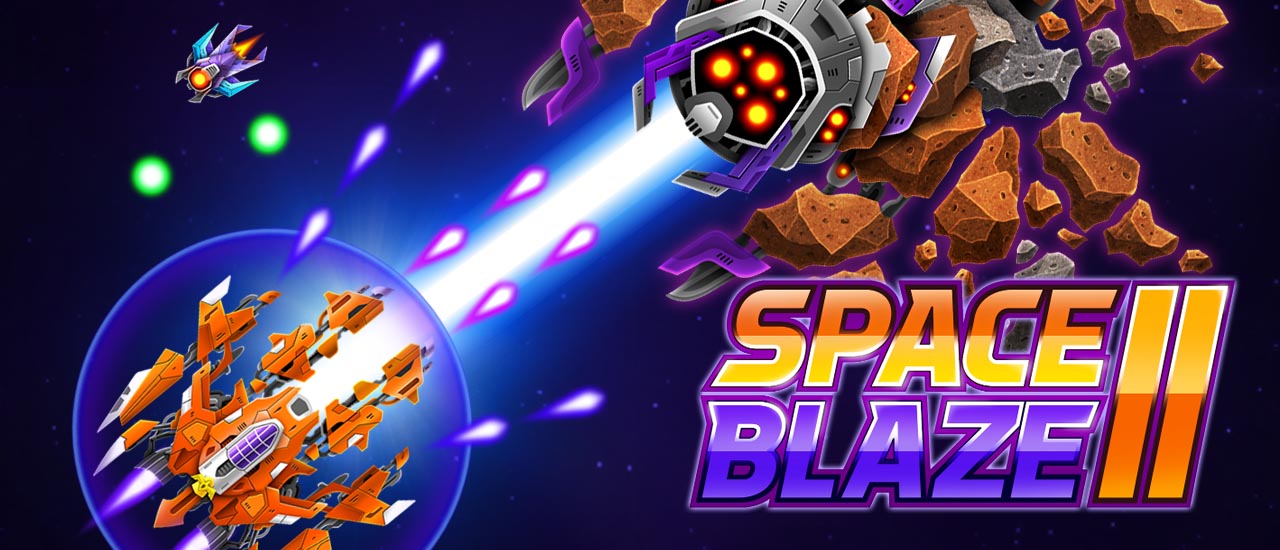 SPACE BLAZE 2