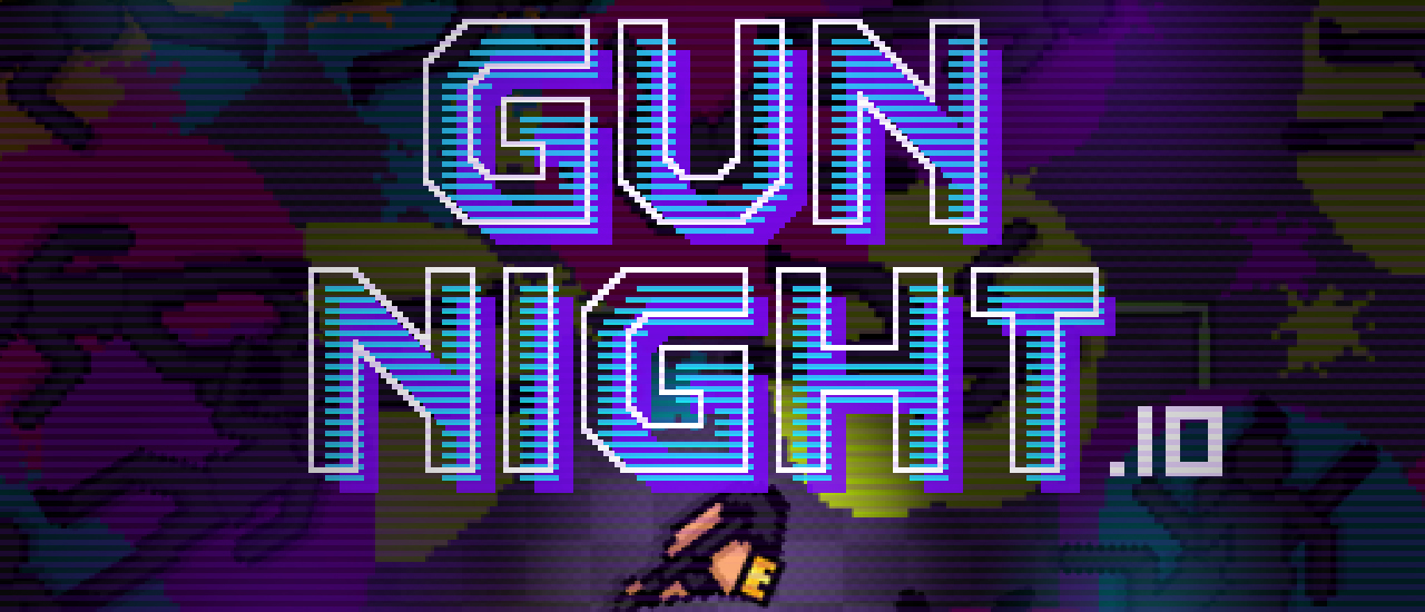 GUN NIGHT.IO