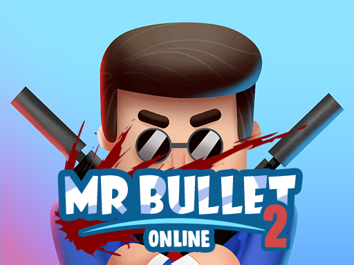 MR BULLET 2 ONLINE